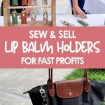 Market booth display featuring handmade fabric lip balm holder keychains in floral and solid fabrics with text promoting sew-and-sell lip balm holders for fast profits.